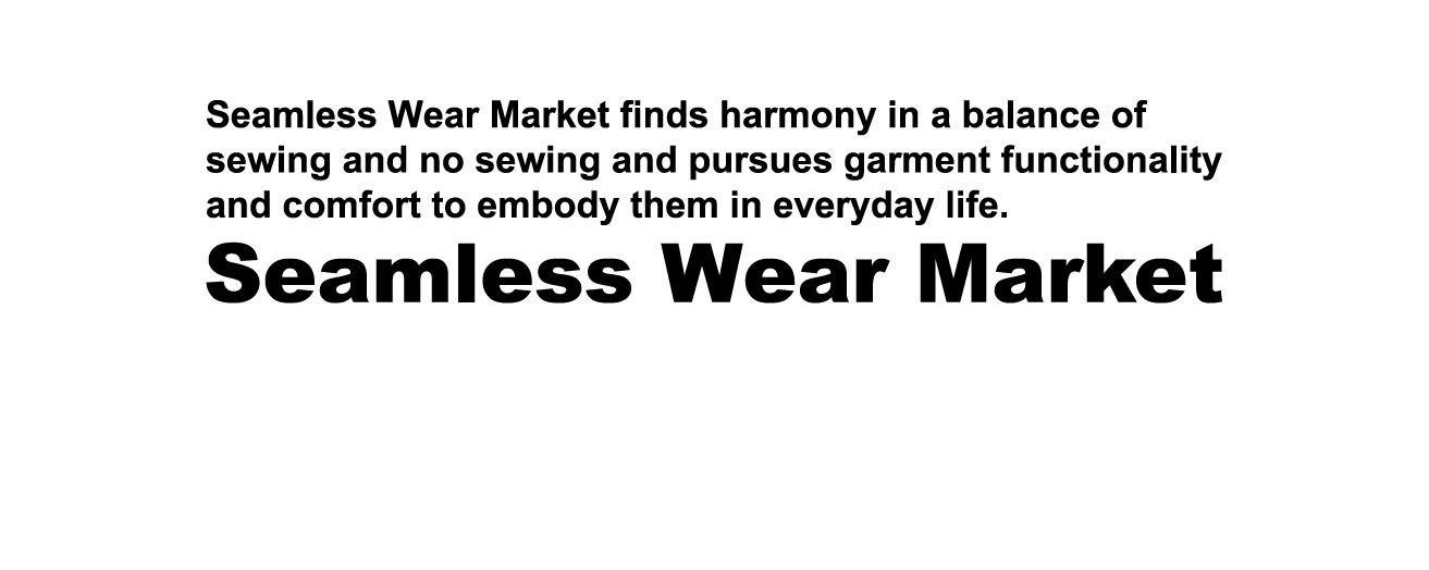Seamless Wear Market
