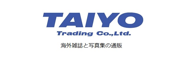 TAIYO Trading Co. Ltd. 海外雑誌の通販