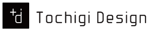 TOCHIGI DESIGN Inc