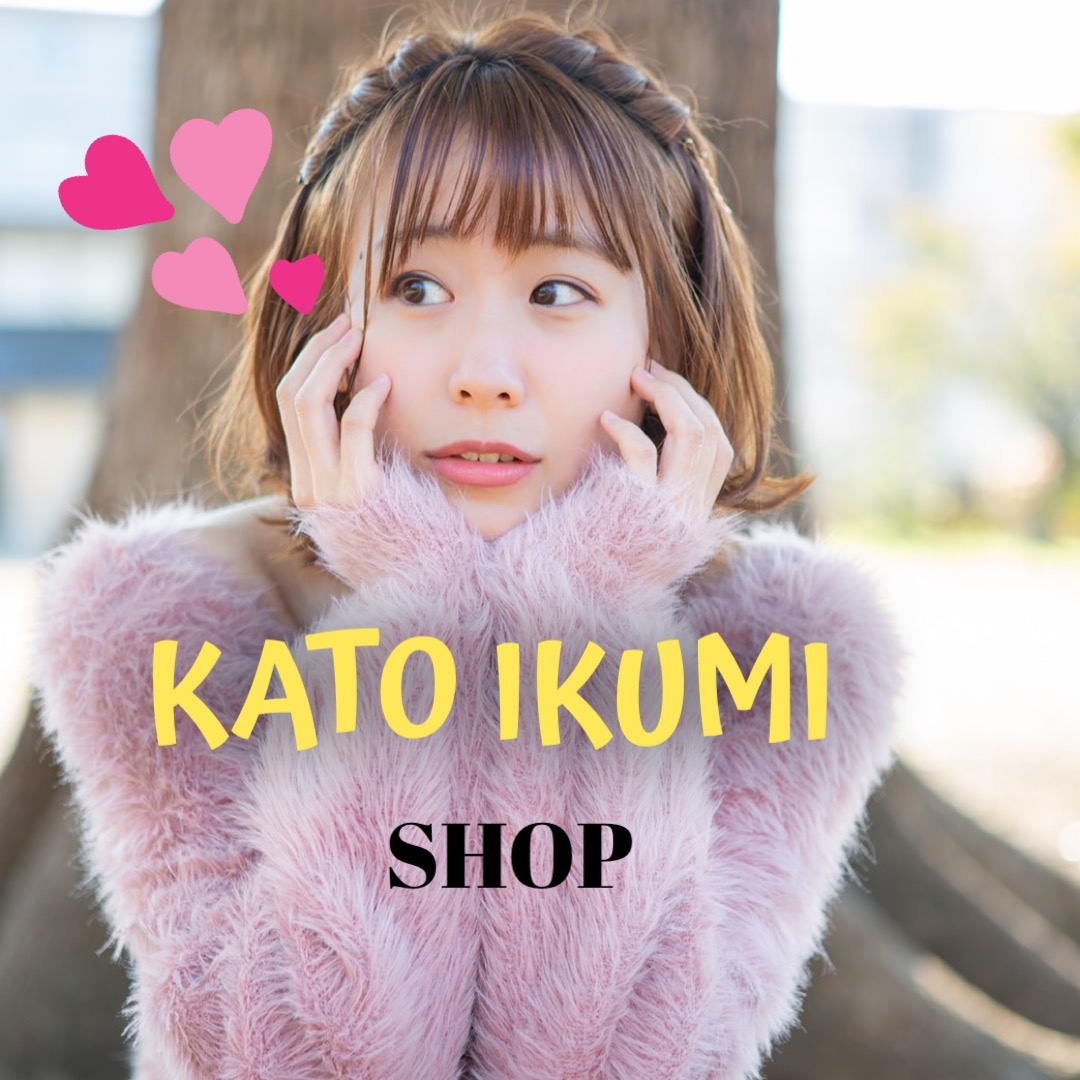 KATO IKUMI SHOP