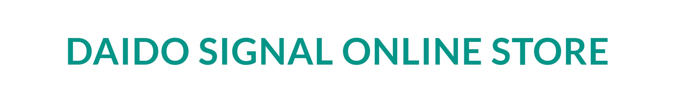DAIDO SIGNAL ONLINE STORE