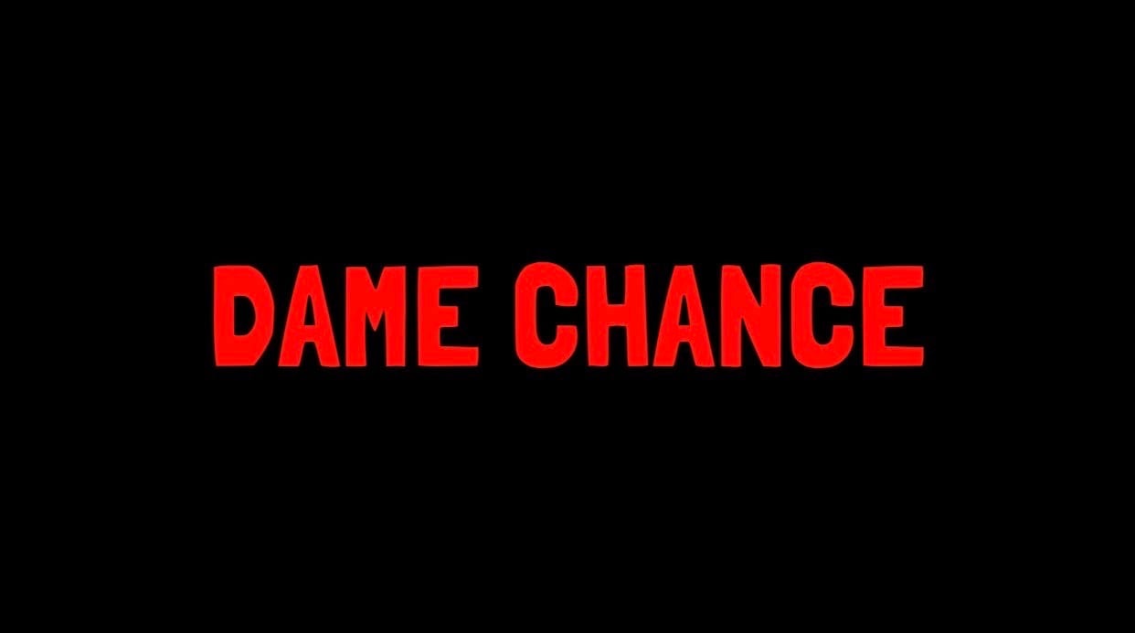 dame chance