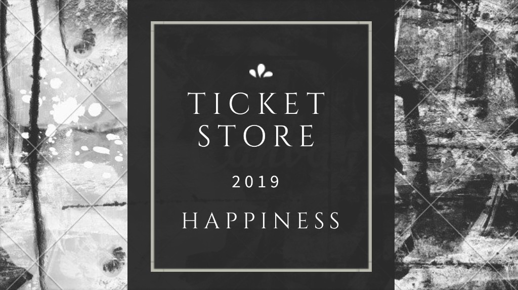 Ticket Store Happiness