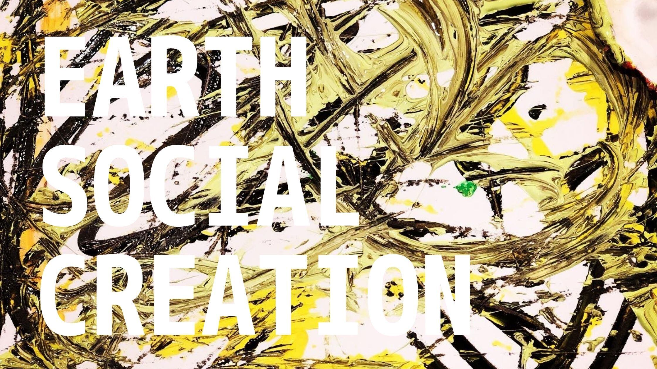 EARTH SOCIAL CREATION