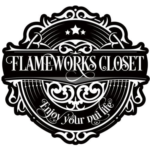 FLAMEWORKS CLOSET