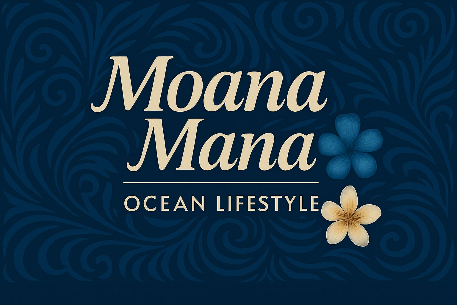 Moana Mana Ocean Lifestyle