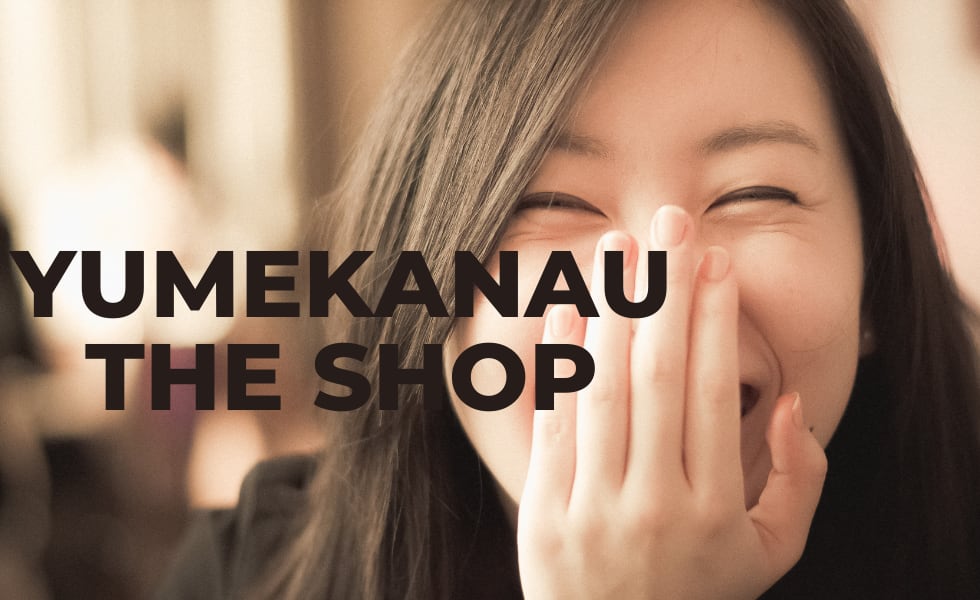 Yumekanau The Shop　ゆめかなうオンラインショップ