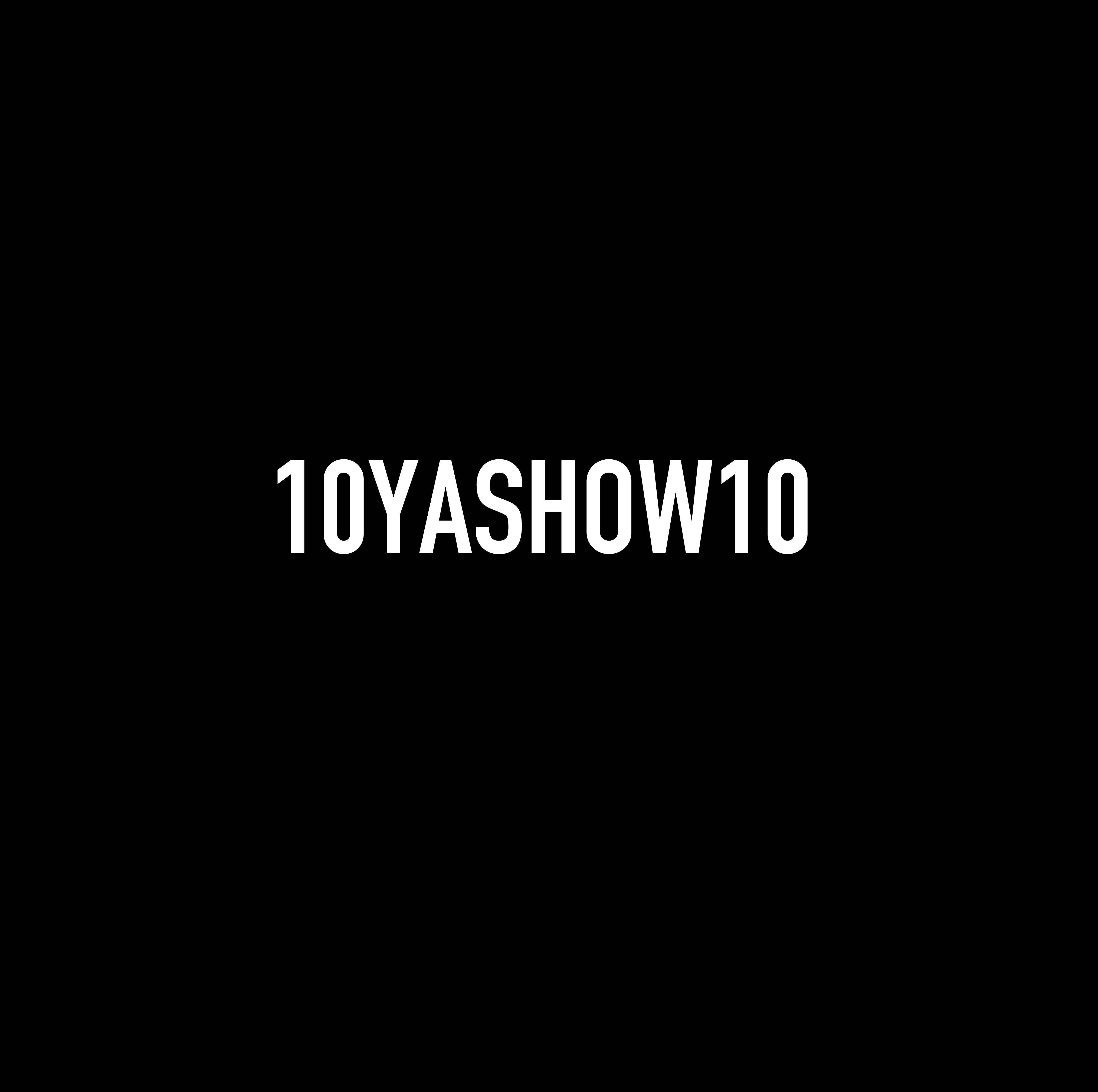 10YASHOW10【東家商店/トウヤショウテン】