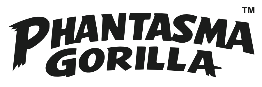 PHANTASMA GORILLA™