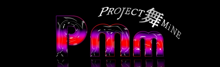 PROJECT舞MiNE