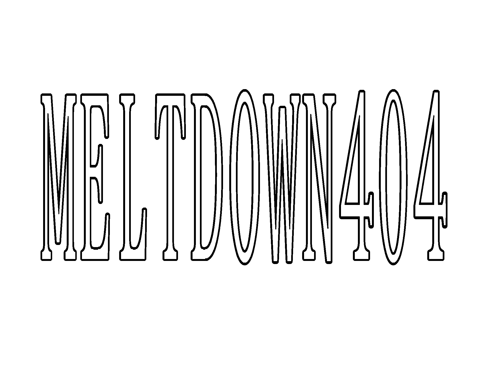 MELTDOWN404