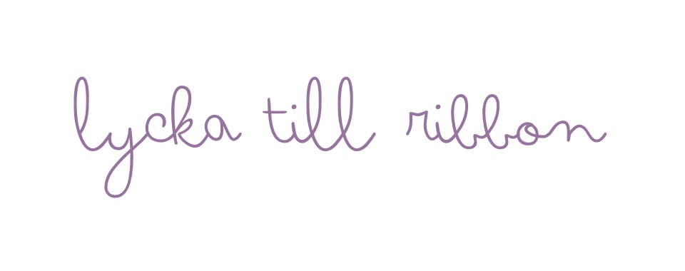 LYCKA TILL RIBBON