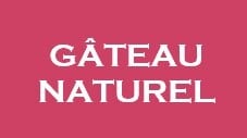 GATEAU NATUREL