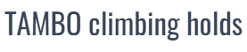 TAMBO climbing holds - 低価格、短納期、日本製のクライミングホールド
