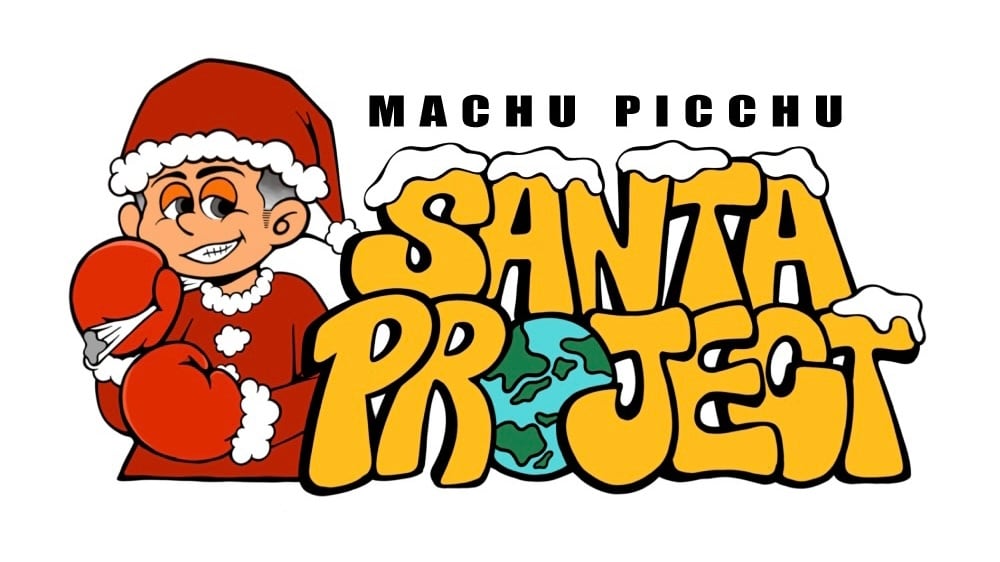 MACHU PICCHU SANTA PROJECT