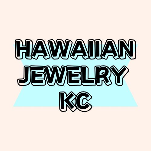 Hawaiian Jewelry　KC