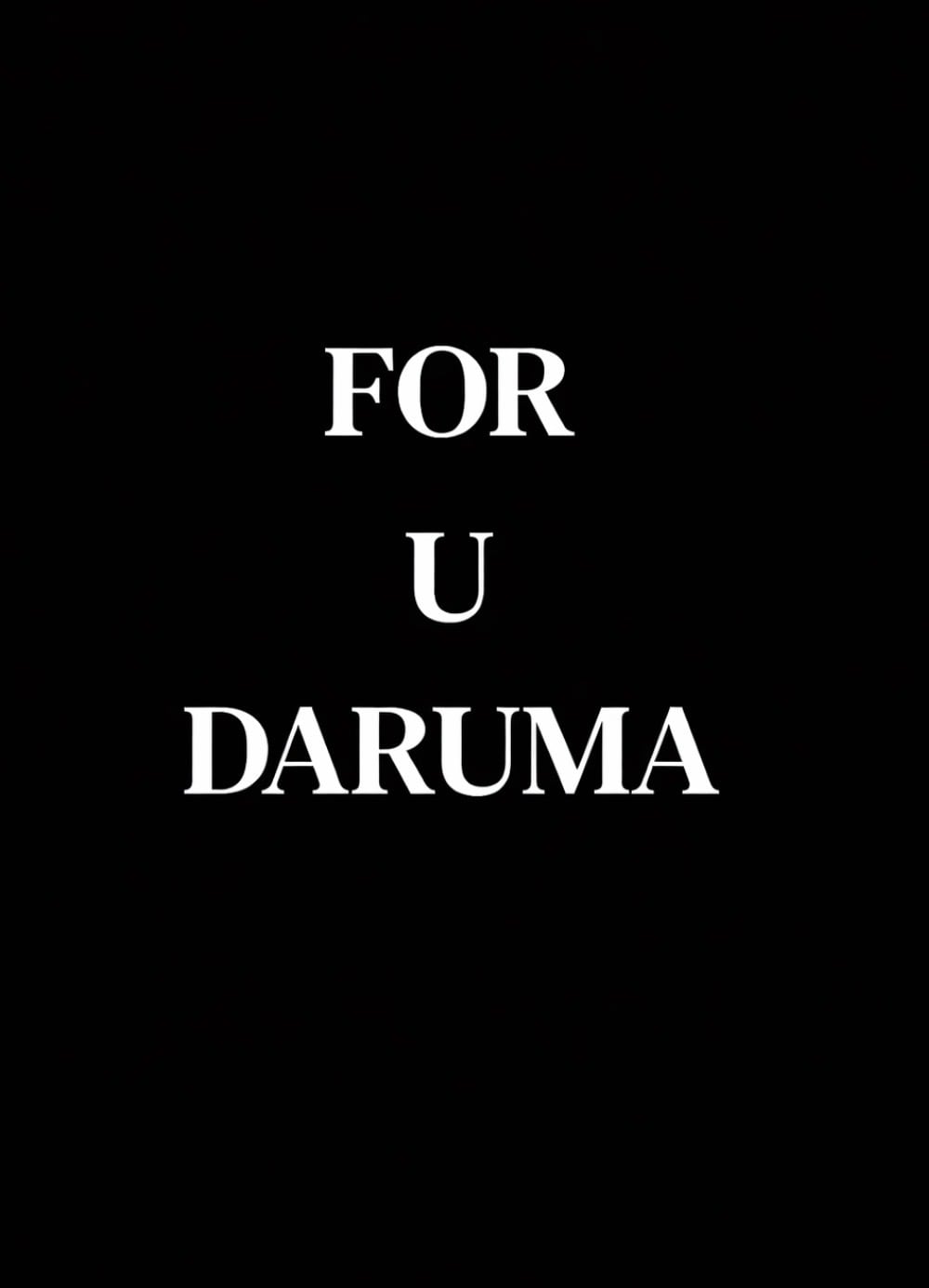 FOR U DARUMA
