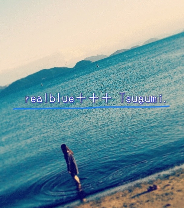 realblue＋＋＋ Tsugumi.