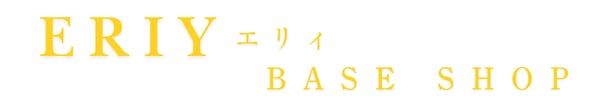 eriy-BASE SHOP