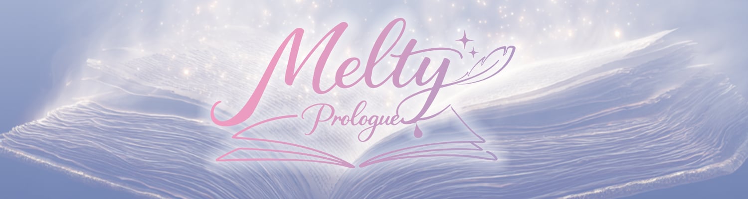 Melty Prologue