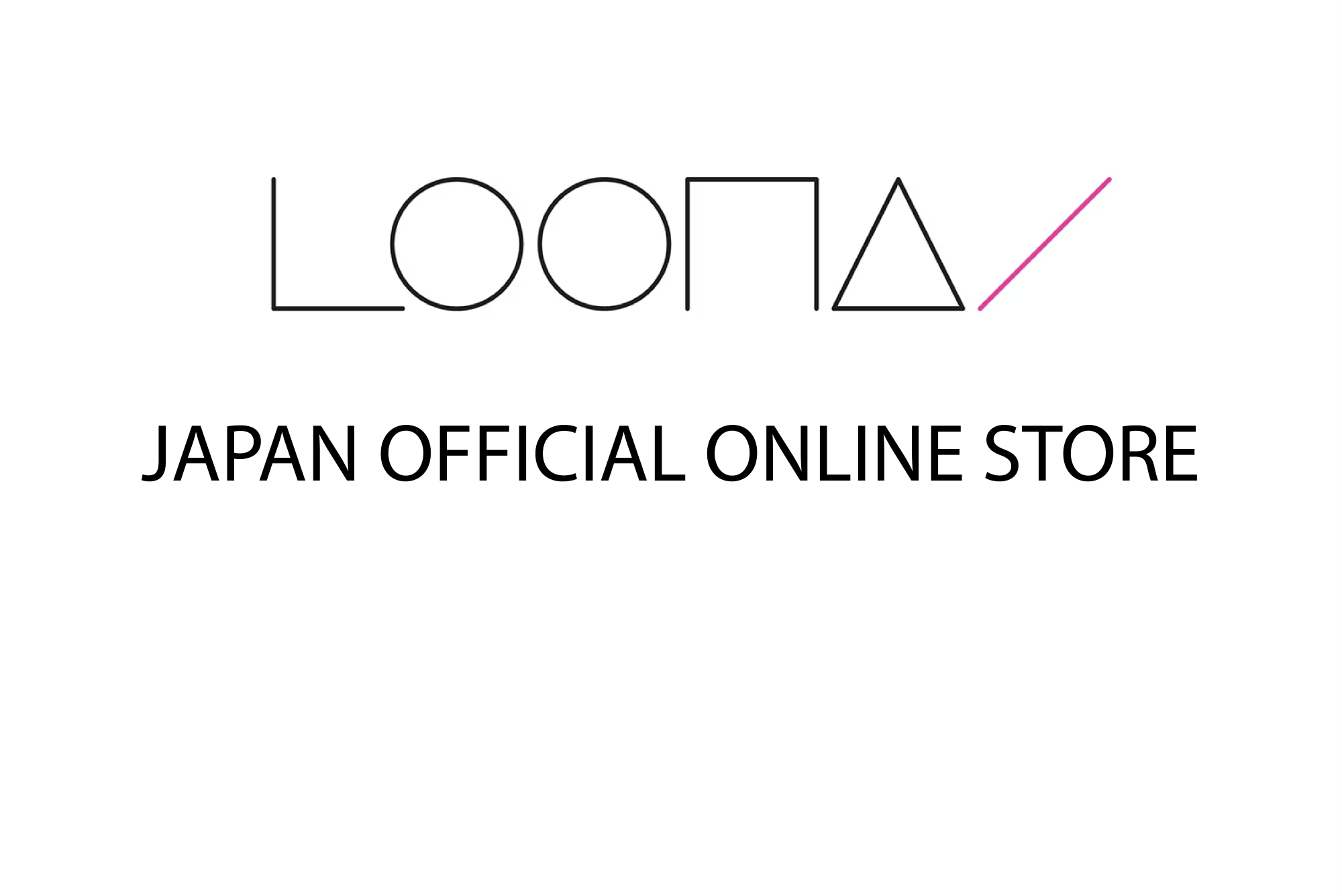 LOONA JAPAN OFFICIAL ONLINE STORE