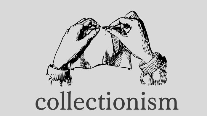 collectionism