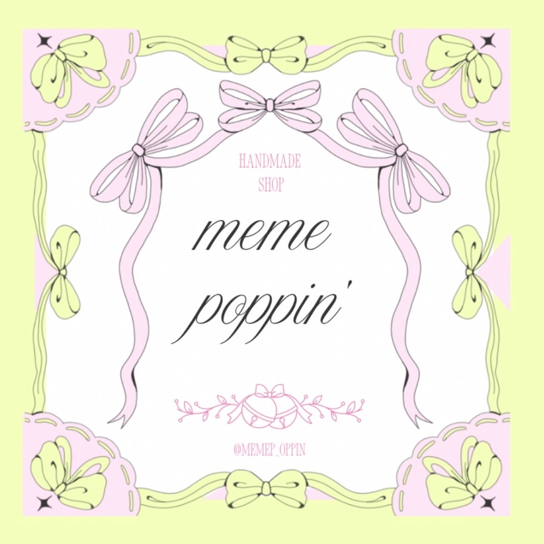 meme poppin' |  推し活グッズ
