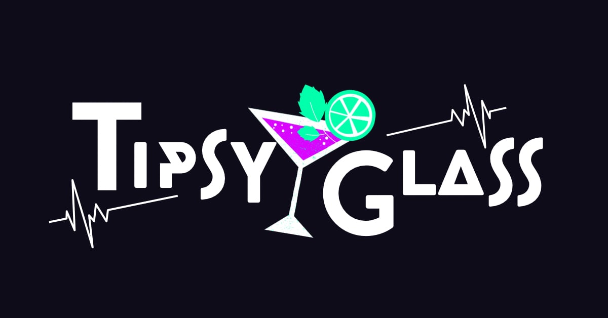 TipsyGlass