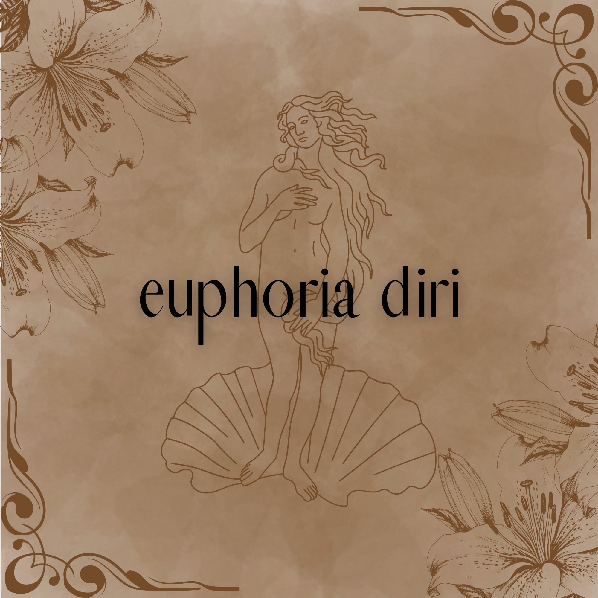 euphoria diri