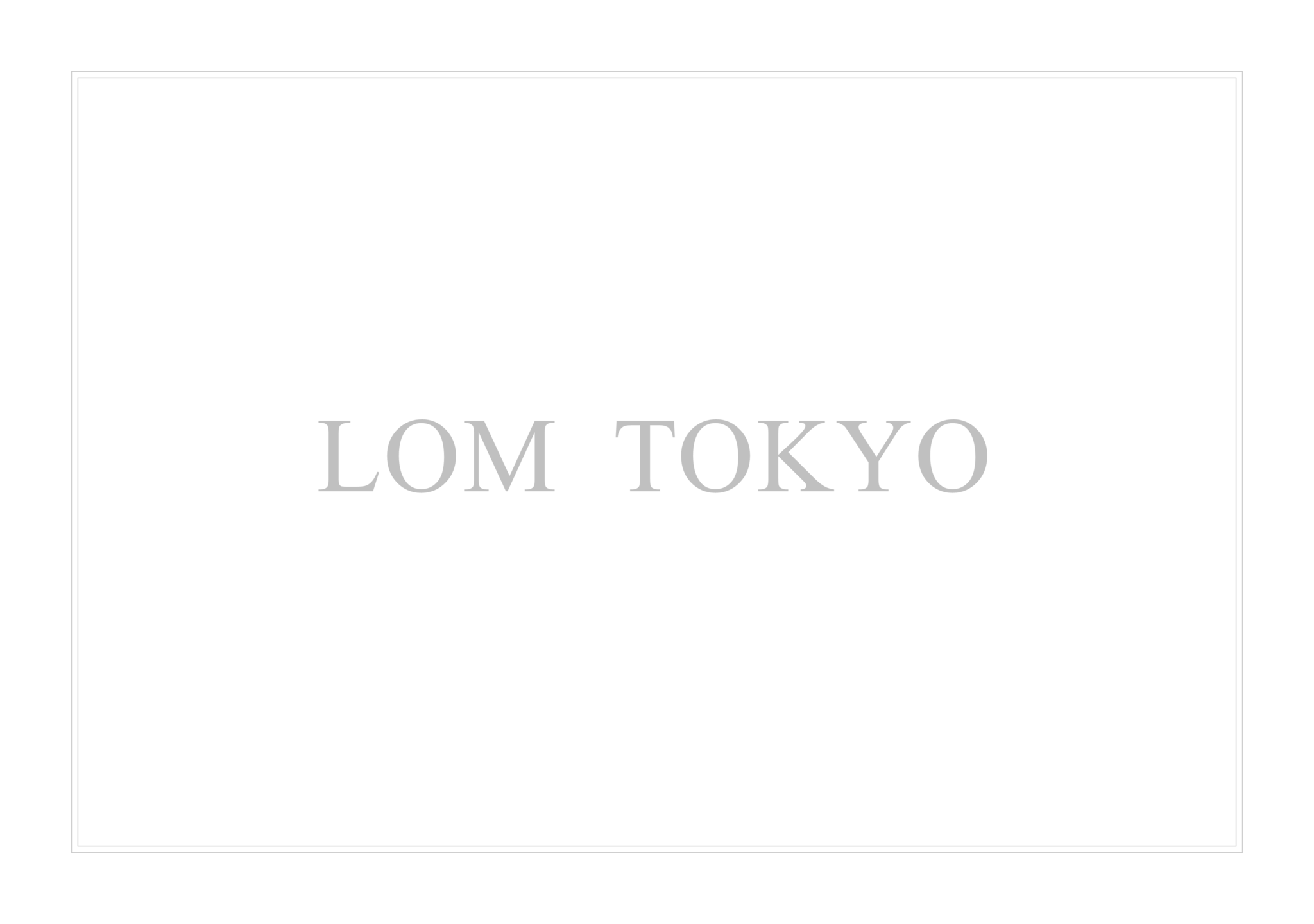 LOM TOKYO