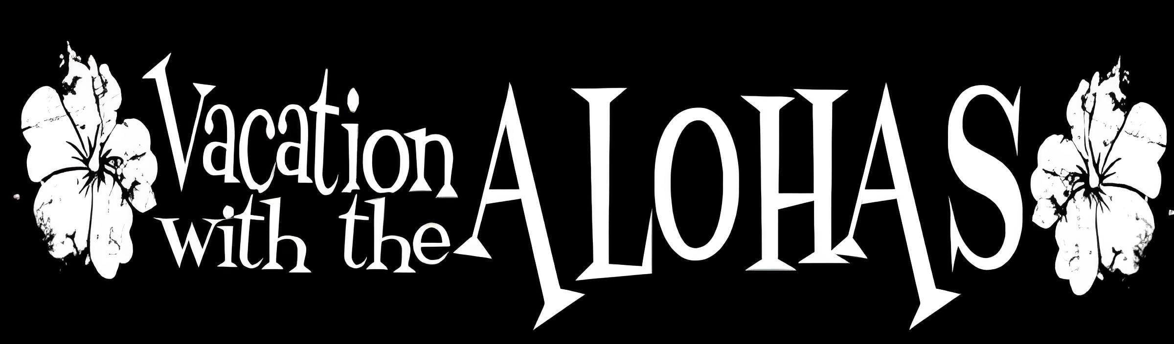 VACATION WITH THE ALOHAS OFFICIAL SITE
