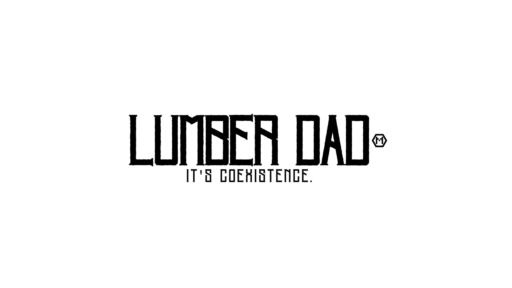 LUMBER DAD