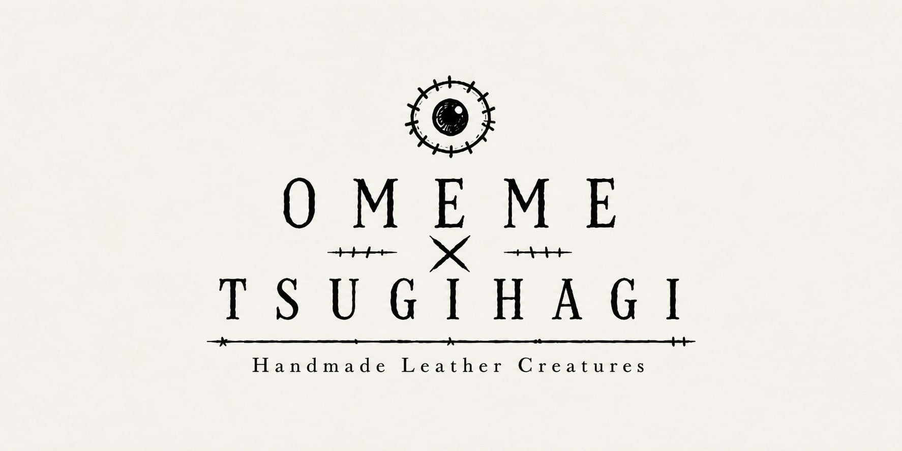 OMEME × TSUGIHAGI | Handmade Leather Creatures