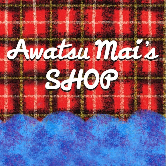 Awatsu Mai's SHOP