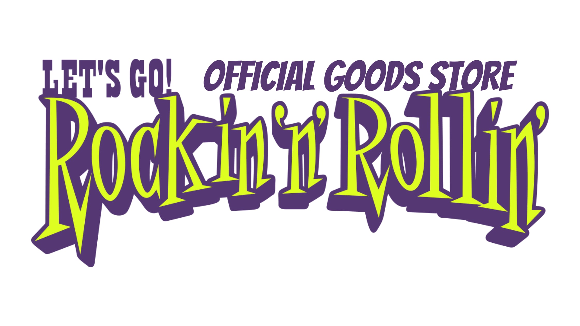 LET′S GO! Rockin'n'Rollin′ Official Store