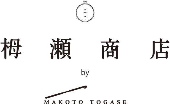 栂　瀬　商　店  by  MAKOTO TOGASE