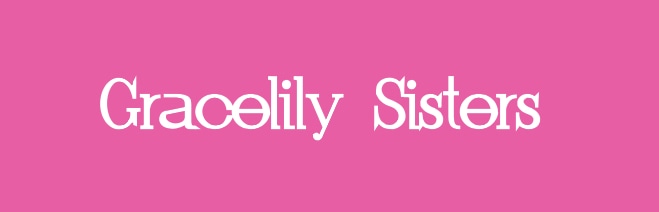 = Gracelily Sisters = Official Store