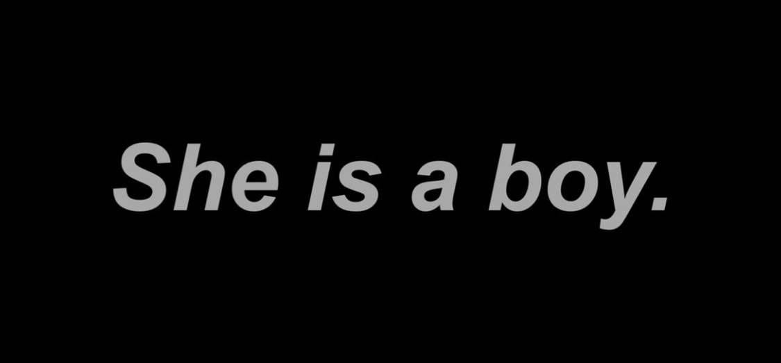 She is a boy.