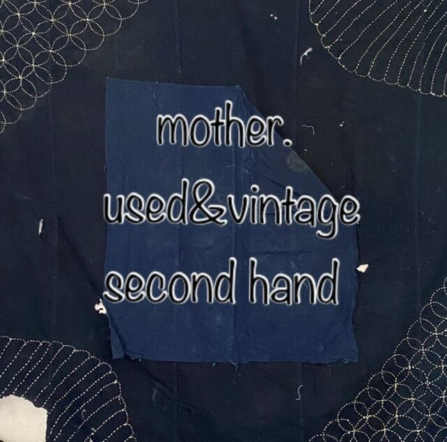 mother. used ＆ vintage