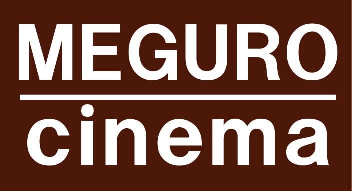 MEGURO CINEMA