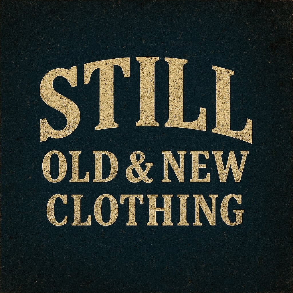 STILL OLD&NEW CLOTHING