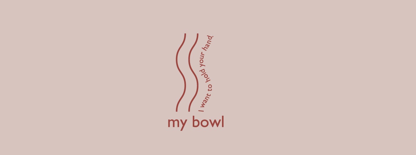 my bowl