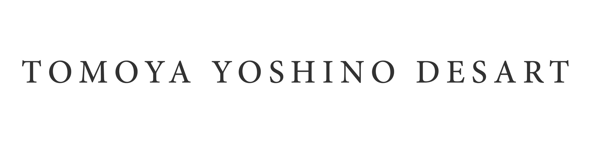 TOMOYA YOSHINO DESART