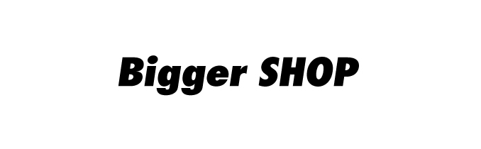 biggershop
