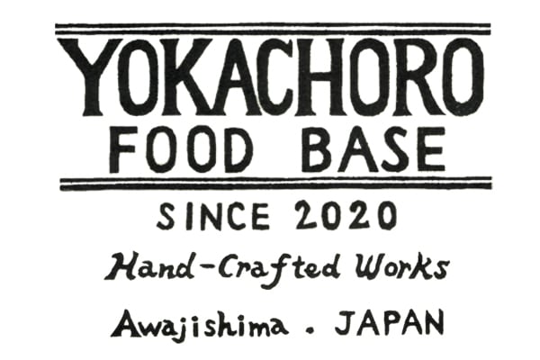 YOKACHORO FOOD BASE｜よかちょろフードベース