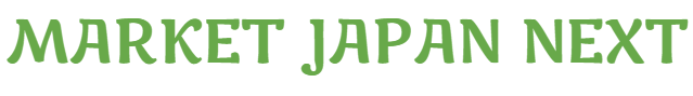 MARKET JAPAN NEXT