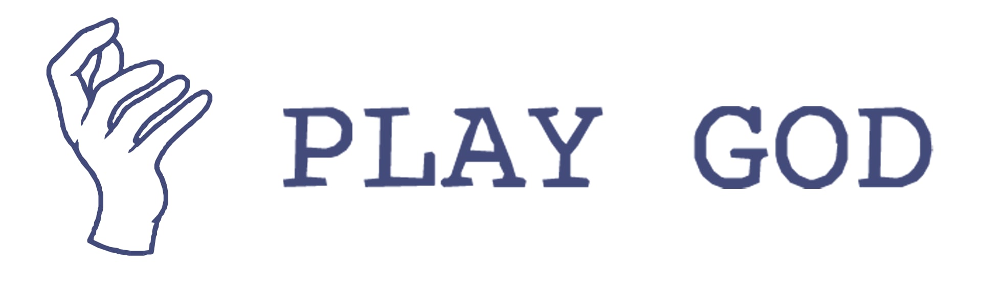 Play God