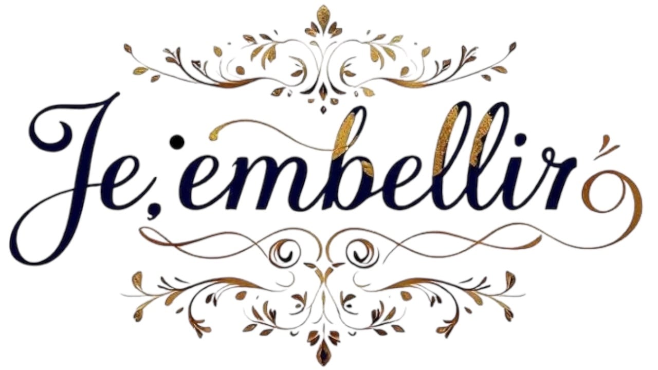 je;embellir