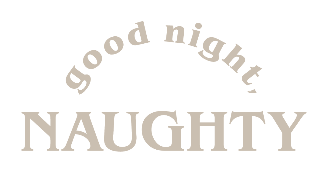 good night,NAUGHTY