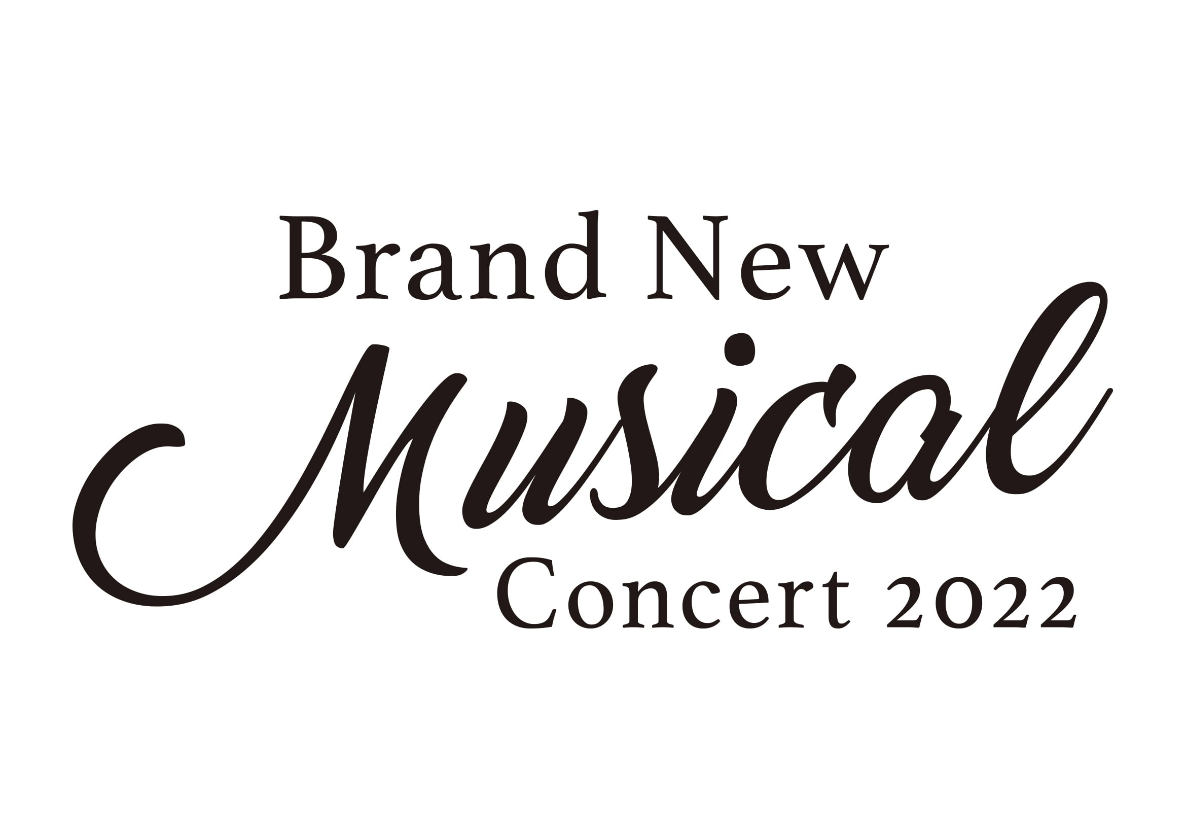 Brand New Musical Concert